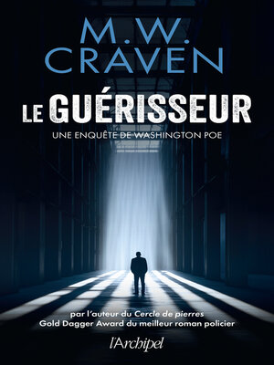 cover image of Le guérisseur--Une enquête de Washington Poe